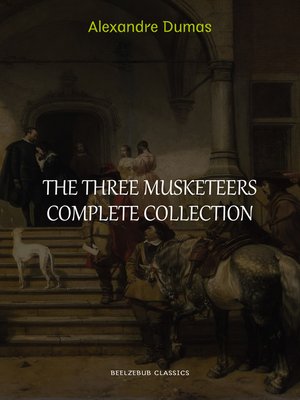 cover image of The Three Musketeers Collection
